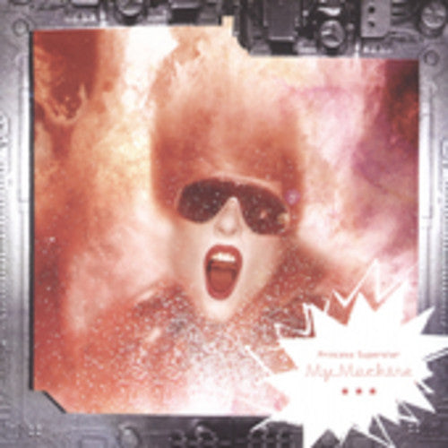 Princess Superstar - My Machine - Music CD