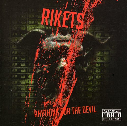 the album cover for Rikets - Anything for the Devil [PA]