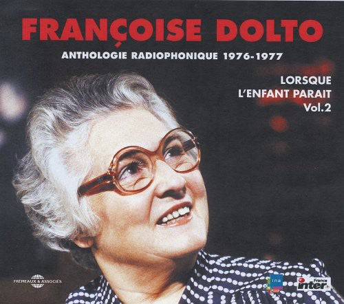 Dolto,francoise - Lorsque L'enfant Parait 2 1976-1977 - Music CD