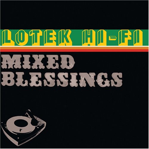 Lotek Hifi - Mixed Blessings - Music CD