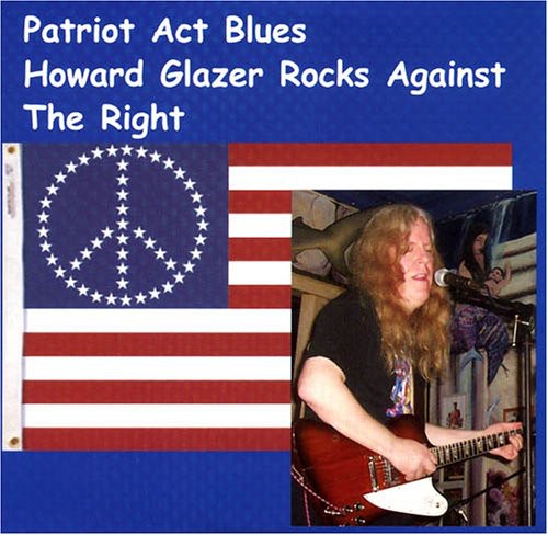 Glazer,howard - They Call It The Patriot Act But How Can A Patriot