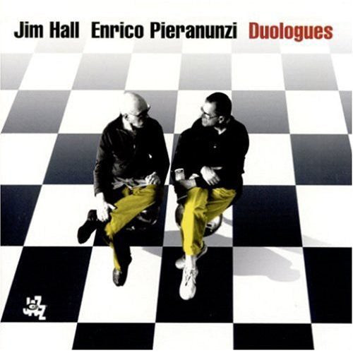 Hall,jim / Pieranunzi,enrico - Duologues - Music CD