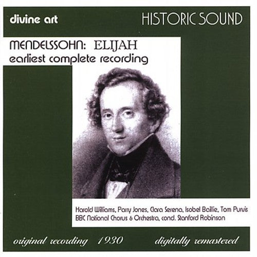 Mendelssohn / Williams / Jones / Serena / Robinson - Elijah - Music CD
