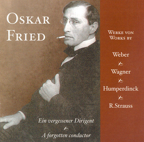Fried,oskar - Forgotten Conductor - Music CD