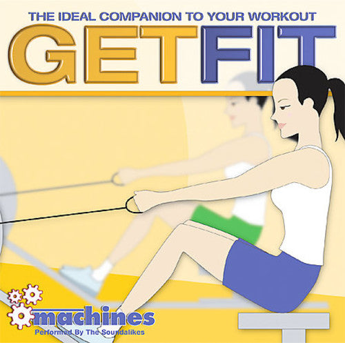 the album cover for Get Fit: Machines / Various - Gift Fit-Machines