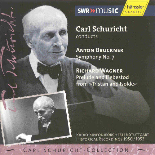 Bruckner / Schuricht / Rso Stuttgart - Schuricht Conducts Symphony 7 - Music CD