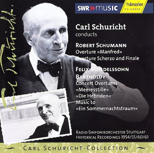 Schumann / Mendelssohn / Schuricht / Rso Stuttgart - Overtures - Music CD