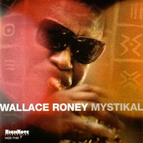 Roney,wallace - Mystikal - Music CD