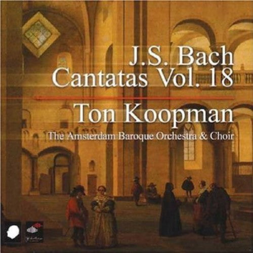 the album cover for Ton Koopman - Cantatas 18