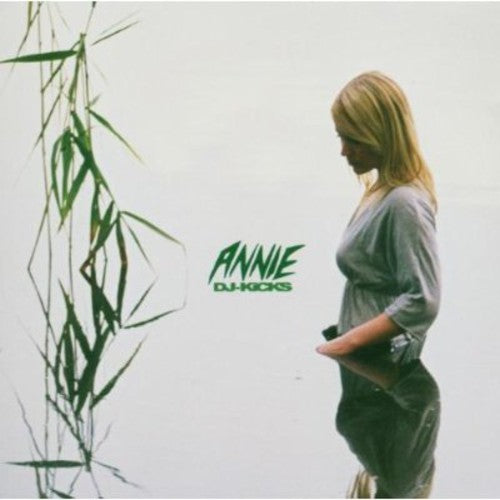 Annie - Dj-kicks - Music CD