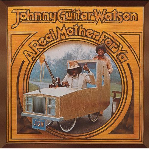 Watson,johnny Guitar - Real Mother For Ya - Music CD