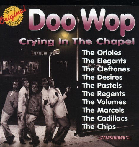 Doo Wop: Crying In The Chapel / Various - Doo Wop: Crying In The Chapel / Various - Music CD