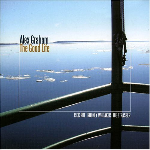 Graham,alex - Good Life - Music CD