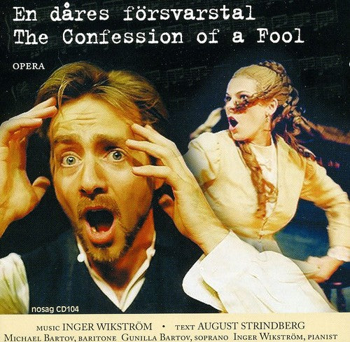 Wikstrom / Strindberg / Von Essen - Confession Of A Fool - Music CD