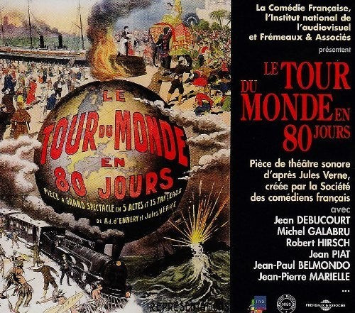 Societe Des Comediens Francais - Tour Du Monde En 80 Jours: Jules Verne - Music CD