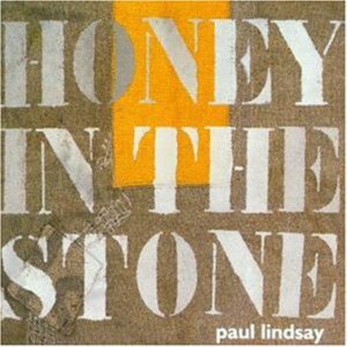 Lindsay,paul - Honey In The Stone - Music CD