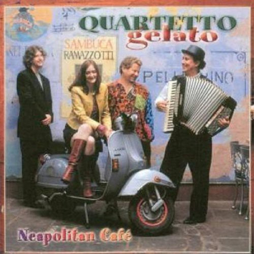 Quartetto Gelato - Neopolitain Cafe - Music CD