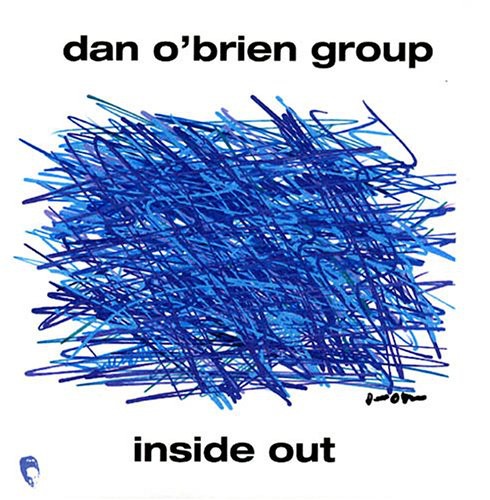 the album cover for Dan O'Brien Group - Inside Out