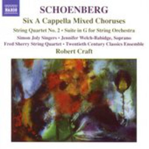 Schoenberg / 20th Century Classics Ens / Craft - Six A Cappella Mixed Choruses - Music CD