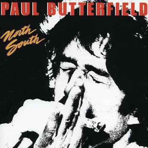 Butterfield,paul - North South - Music CD
