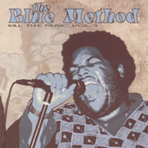 Blue Method - Kill The Music 1 - Music CD