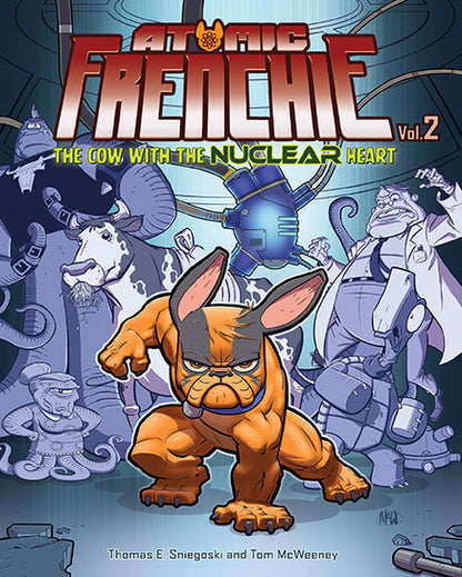 Atomic Frenchie, Vol. 2