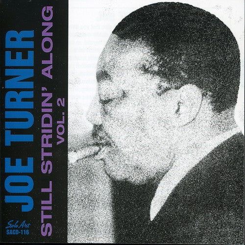 Turner,joe - Still Stridin Along 2 - Music CD