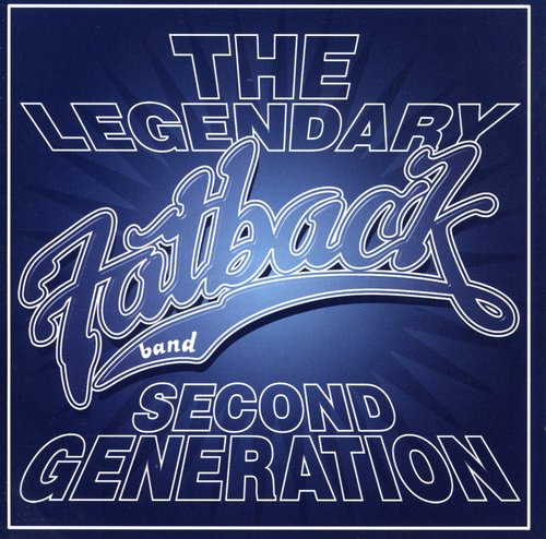 Fatback Band - Second Generation - Music CD