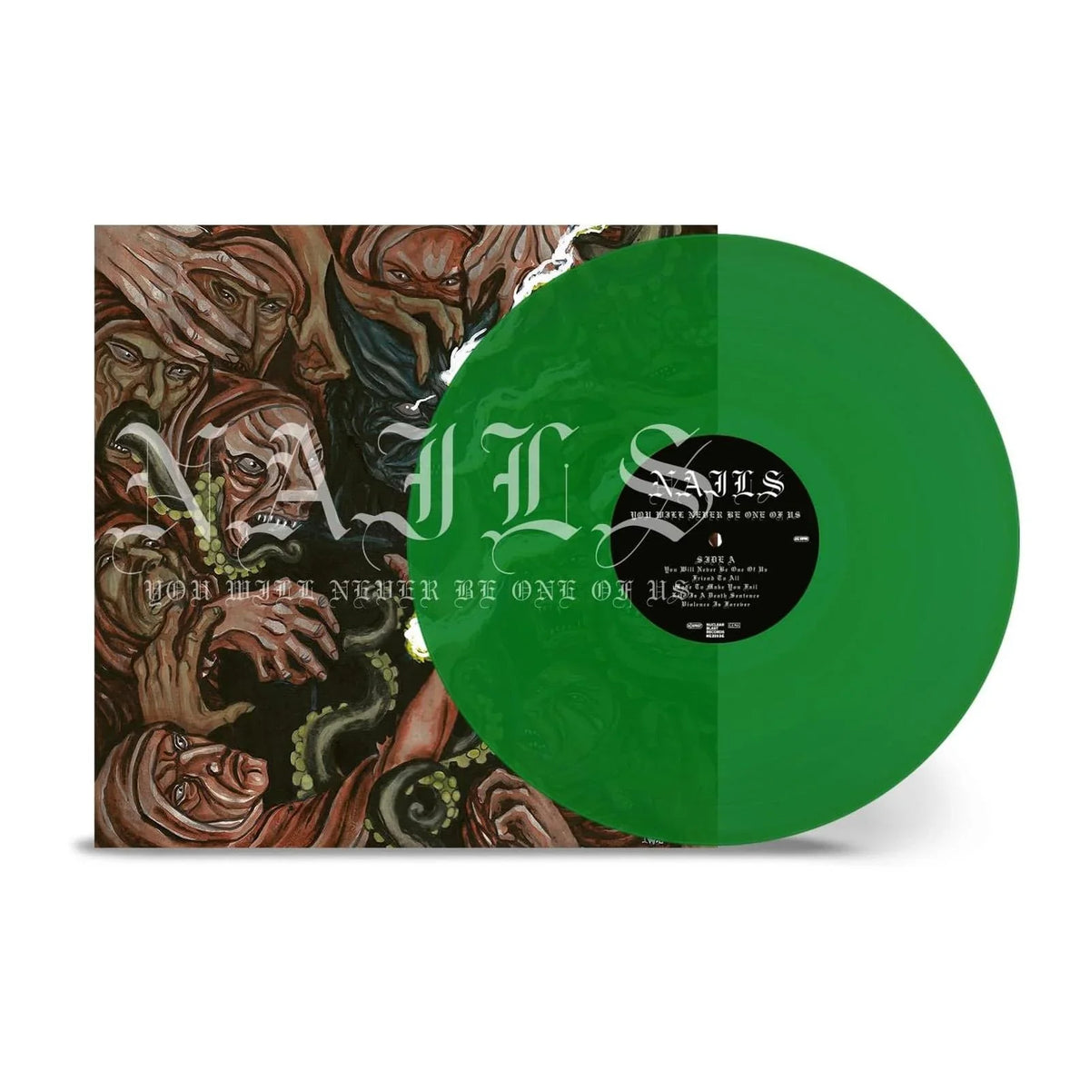 The Nails - You Will Never Be One of Us [Green] Vinyl Record