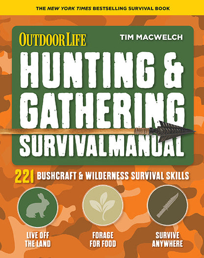 Hunting & Gathering Survival Manual