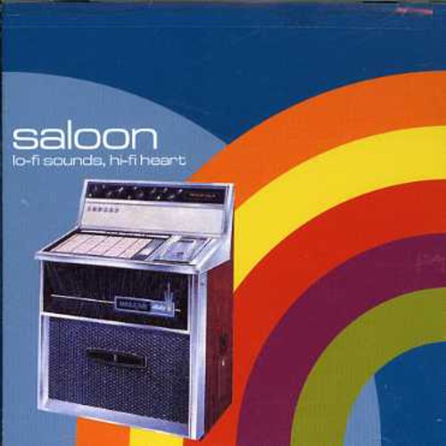 Saloon - Lo-fi Sounds Hi-fi Heart - Music CD