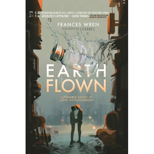 Earthflown: A Potable Study of Love and Collusion