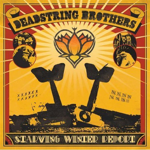 Deadstring Brothers - Starving Winter Report - Music CD