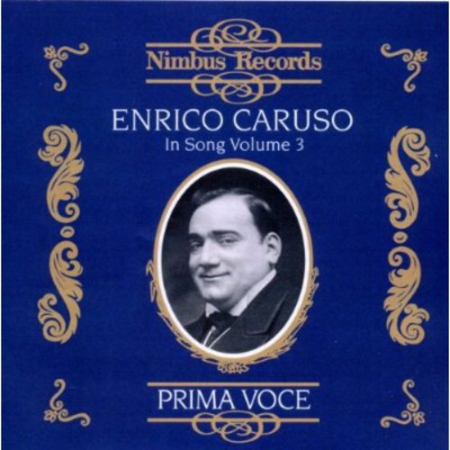 Caruso - Enrico Caruso In Song 3 - Music CD
