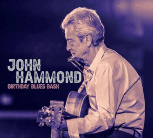 John Hammond - Birthday Blues Bash Music CD