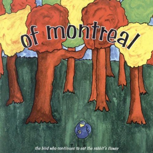 Of Montreal - Bird Who Continues To Eat The Rabbit's Flower - Music CD