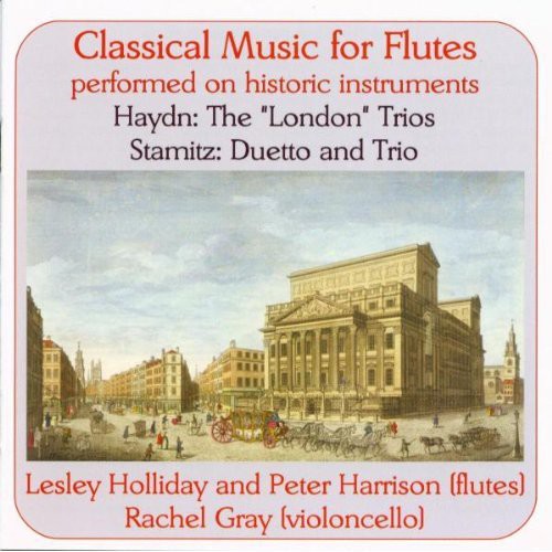 Haydn / Stamitz / Holliday / Harrison / Gray - Classical Music For Flutes Performed On Historic - Music CD
