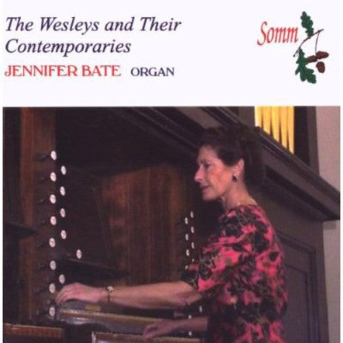 Wesley / Russell / Attwood / Sebastian / Bate - Wesleys & Their Contemporaries - Music CD