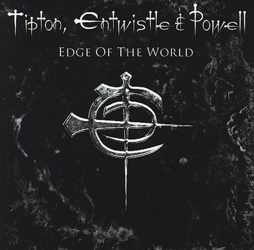 the album cover for Tipton, Entwistle & Powell - Edge of the World