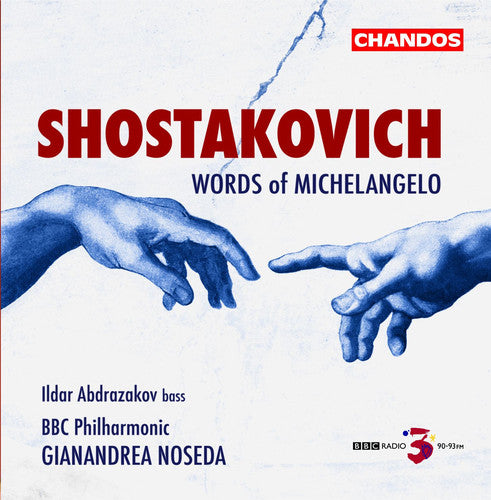 Shostakovich / Bbc Philharmonic / Noseda - Words Of Michelangelo - Music CD