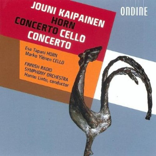Kaipainen / Tapani / Finnish Radio Sym / Oramo - Horn Concerto: Cello Concerto - Music CD