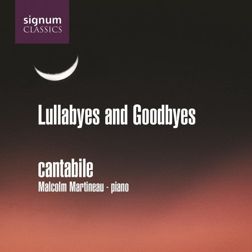 Cantabile - Lullabyes & Goodbyes - Music CD