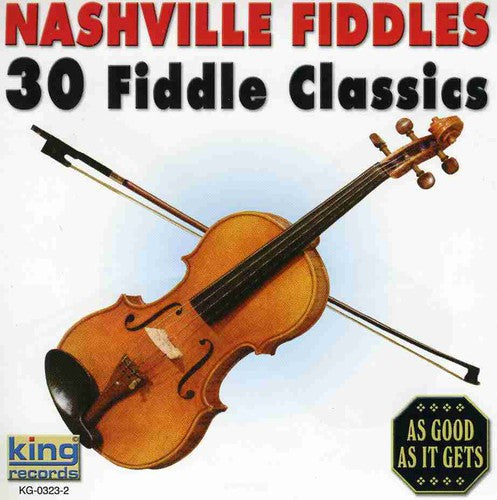 Nashville Fiddles: 30 Fiddle Classics Music CD