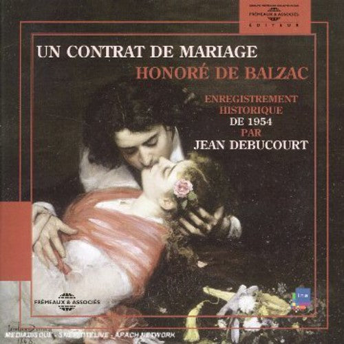 Debucourt,jean - Un Contrat De Balzac - Music CD