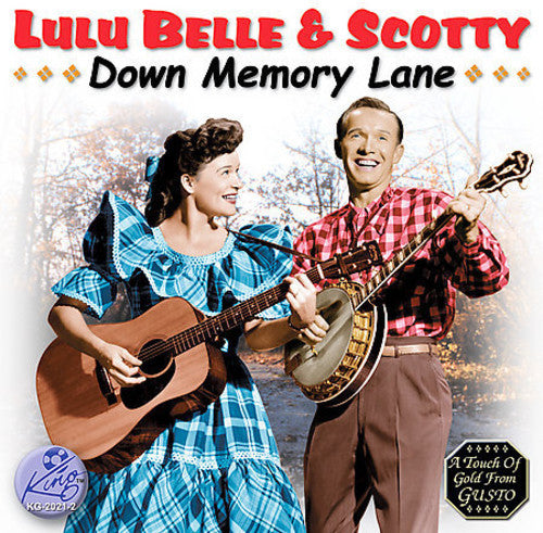 the album cover for Lulu Belle & Scotty - Down Memory Lane