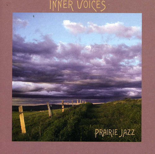 Inner Voices - Prairie Jazz - Music CD