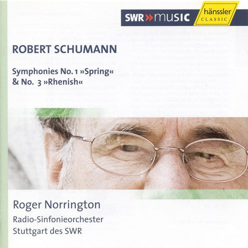 Schumann / Sgro / Norrington - Symphonies 1 & 3 - Music CD