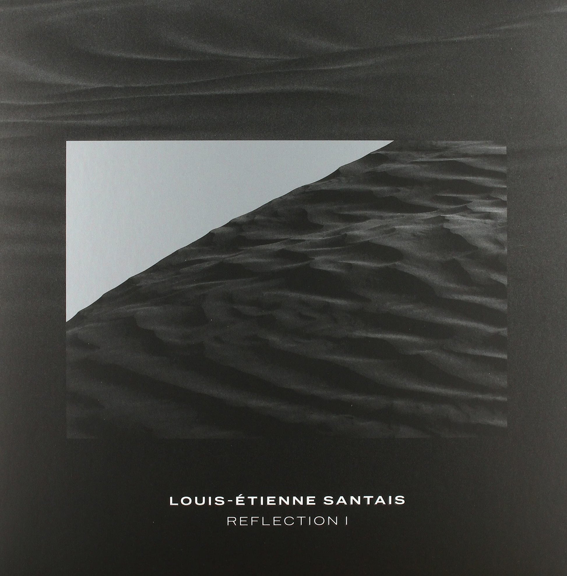 Louis Santais -Etienne - Reflection I [LP] Vinyl Record Album Cover