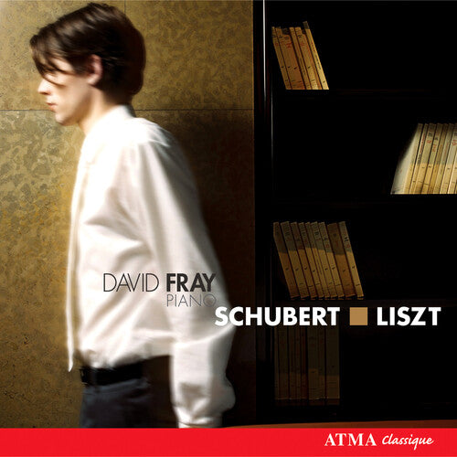 Schubert / Liszt / Fray - David Fray Plays Schubert & Liszt - Music CD