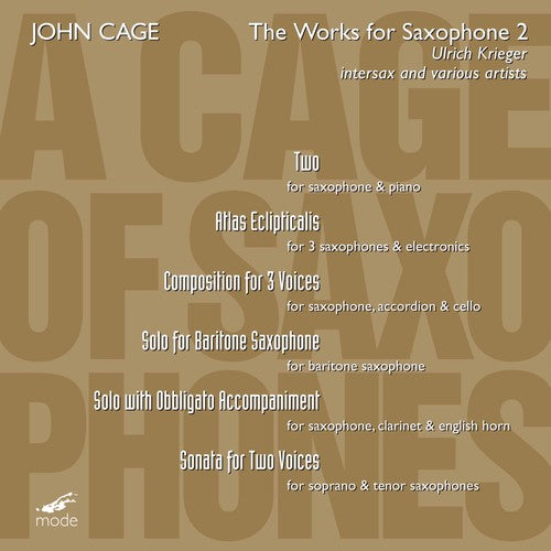Cage,john / Krieger - Cage Of Saxophones 2 - Music CD